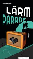   Lärmparade