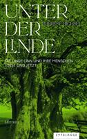   Unter der Linde