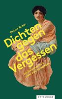   Dichten gegen das Vergessen