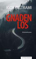   Gnadenlos