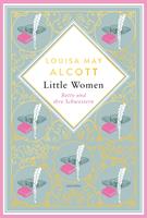   Louisa May Alcott, Betty und ihre Schwestern