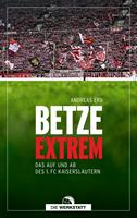   Betze extrem
