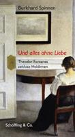   Und alles ohne Liebe