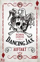   Dancing Jax - Auftakt