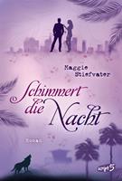   Schimmert die Nacht