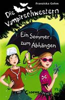   Die Vampirschwestern (Band 9) &ndash; Ein Sommer zum Abh&auml;ngen