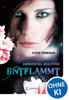   Immortal Beloved (Band 1) - Entflammt