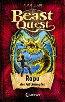   Beast Quest (Band 25) - Rapu, der Giftk&auml;mpfer