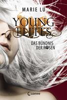   Young Elites (Band 2) - Das B&uuml;ndnis der Rosen