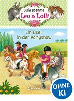   Leo & Lolli (Band 4) - Ein Esel in der Ponyshow