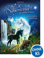   Silberwind, das wei&szlig;e Einhorn (Band 8) - Der Schatz im Einhornwald