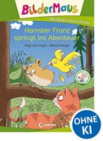   Bildermaus - Hamster Franz springt ins Abenteuer