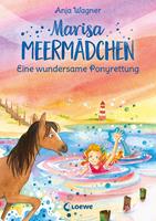  Marisa Meerm&auml;dchen (Band 4) - Eine wundersame Ponyrettung