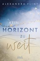   Kein Horizont zu weit (Tales of Sylt, Band 1)