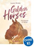   Golden Horses (Band 3) - Freundschaft im Herzen