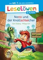   Lesel&ouml;wen 2. Klasse - Nano und der Knallschleicher