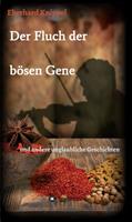   Der Fluch der bösen Gene