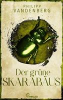   Der gr&uuml;ne Skarab&auml;us