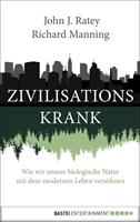   Zivilisationskrank