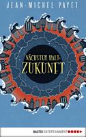   Nächster Halt: Zukunft