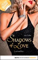   Lustwellen - Shadows of Love