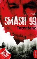   Smash99 - Folge 2