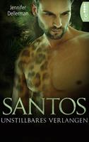   Santos - Unstillbares Verlangen