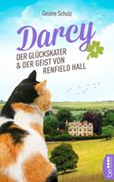 Darcy - Der Glückskater und der Geist von Renfield Hall