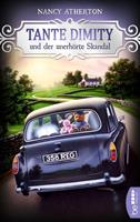   Tante Dimity und der unerhörte Skandal