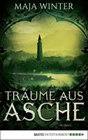   Tr&auml;ume aus Asche