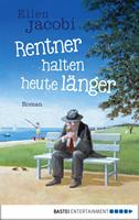   Rentner halten heute l&auml;nger