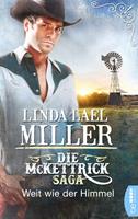   Die McKettrick-Saga - Weit wie der Himmel