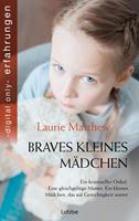   Braves kleines M&auml;dchen