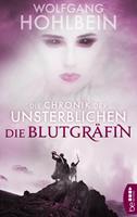   Die Chronik der Unsterblichen - Die Blutgr&auml;fin
