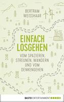   Einfach losgehen