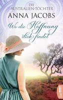   Die Australien-Töchter - Wo die Hoffnung dich findet