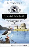   Hamish Macbeth ist reif f&uuml;r die Insel