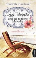   Lady Arrington und die tödliche Melodie