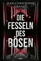   Die Fesseln des Bösen