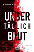   Unser täglich Blut