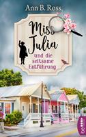   Miss Julia und die seltsame Entführung
