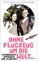   Ohne Flugzeug um die Welt