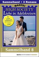   High Society 8 - Sammelband