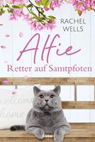 Alfie - Retter auf Samtpfoten