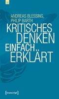   Kritisches Denken einfach erklärt