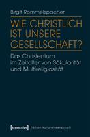   Wie christlich ist unsere Gesellschaft?