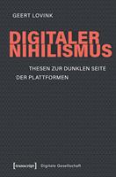   Digitaler Nihilismus