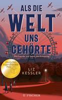   Als die Welt uns gehörte