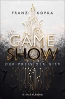 Gameshow – Der Preis der Gier