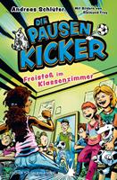   Die Pausenkicker - Freisto&szlig; im Klassenzimmer